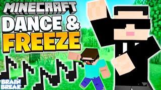 Minecraft Freeze Dance | Just Dance | Brain Break