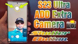 Samsung Galaxy S23 Ultra How to ADD A Extra Floating Camera Shutter Button Make Taking Photos Easier