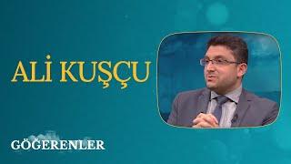 Ali Kuşçu | Göğerenler (27. Bölüm)