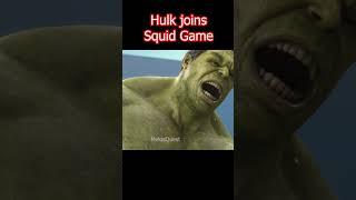 Hulk Joins Squid Game