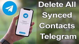 How to delete Synced Contacts on Telegram App? (Android)