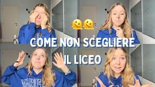 COME HO SCELTO IL LICEO - come prendere la giusta decisione || FC