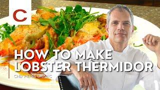 Lobster Thermidor | Chef Pierre Gignac | Quick Recipe