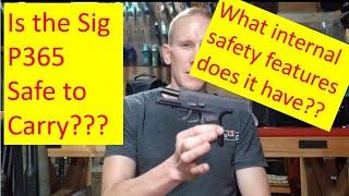 Is The Sig P365 Safe to Carry??  Firearms Engineer's Viewpoint.  Part 2