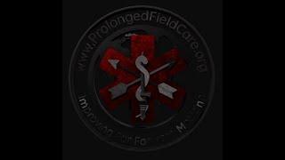 Prolonged Field Care 74: MSK Trauma