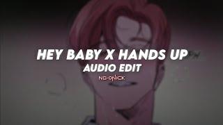 hey baby x hands up - pitbull, 6arelyhuman | edit audio