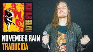 ¿Cómo sonaría GUNS N' ROSES - NOVEMBER RAIN en Español?