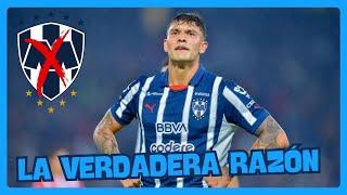 La VERDADERA RAZÓN detrás de la salida de Brandon Vázquez de Rayados