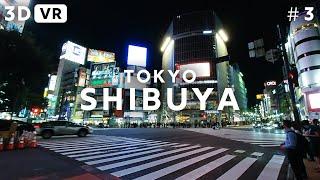 [5.7K VR180 3D] JAPAN TOKYO SHIBUYA #3 | VRtourism