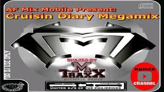 Cruisin Diary Megamix A F  Mix Mobile