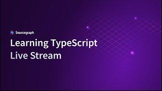 Learning TypeScript with Josh Goldberg & Ado Kukic