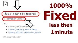 How to fix "The connection was reset" | This site can't be reached | 100% solution |