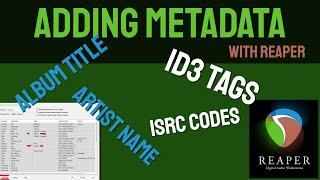 Adding metadata in Reaper.