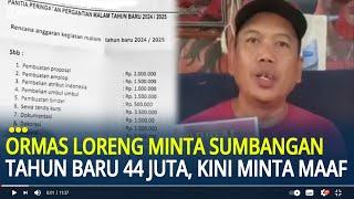 Viral Ormas Loreng Minta Sumbangan Tahun Baru 44 Juta, Kini Minta Maaf dan Tarik Kembali Proposal