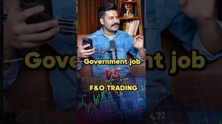 Government Job vs Option Trading ! | Earn Money From Option Buying | Tech Trader ji podcast