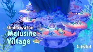 Underwater Melusine Village  || Genshin Serenitea Pot Design