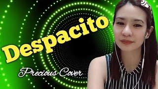 Despacito (Luis Fonsi/Erika Ender) - Precious Cover with Lyrics