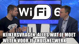 Kijkersvragen: Wat je moet weten voor een optimaal (WiFi) thuisnetwerk!