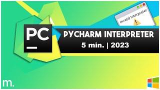 PyCharm set Configuration and Interpreter | Why won't PyCharm Execute my Code?