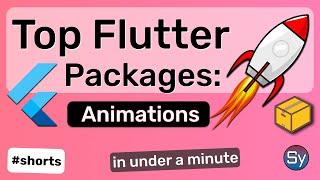 Most Popular Flutter Packages: Animations #shorts