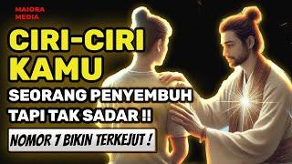 SEBETULNYA KAMU MEMILIKI KEMAMPUAN PENYEMBUH , TAPI TAK SADAR  Ciri Ciri Punya Kemampuan Penyembuh