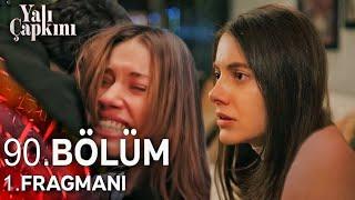 Yalı Çapkını 90. Bölüm Fragman | Sıcak Birliktelik !