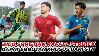 BISA JADI DETERMINASI PERMAINAN TIMNAS ? STY SOROTI PENAMPILAN DEBUT RAFAEL STRUICK & ZICO SOREE !