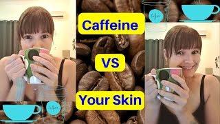 How does caffeine effect your skin, eyes and mouth.