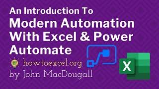 Introduction to Modern Automation with Excel & Power Automate