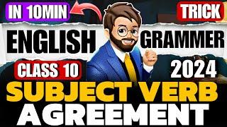 Subject verb Agreement Class 10 English Grammar One Shot | subject verb concord class 10 Tricks