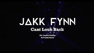 Jakk Fynn - Can't Look Back (Official Music Video)