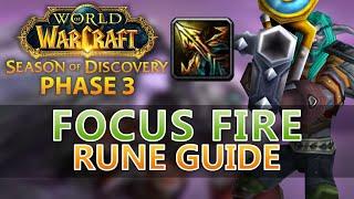 Focus Fire Rune Guide | Hunter Phase 3 | Season of Discovery |