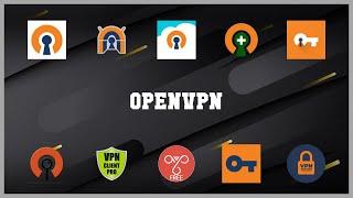 Top rated 10 Openvpn Android Apps