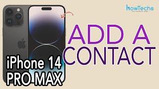 iPhone 14 Pro Max - How to Add/Delete a Contact #iphone14promax  #iphone14max