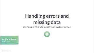 Python Tutorial: Handling errors and missing data