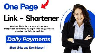 Best Link Shortener  | One Page Link Shortener  | Daily Payments Earn Money