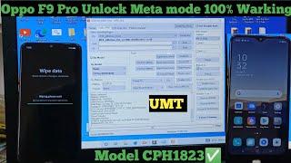 Oppo F9 Pro pin pattern frp unlock umt Meta mode 100% Warking 