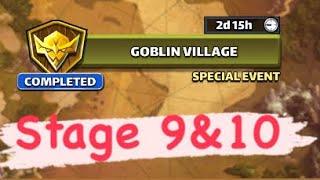 Empires & Puzzles Goblin Village Stages 9 & 10