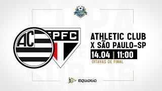 AO VIVO E COM IMAGENS: ATHLETIC CLUB x SÃO PAULO | COPA BRASILEIRINHO SUB-16