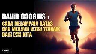 CARA MELAMPAUI BATAS DIRI ALA DAVID GOGGINS | PUSH THE LIMIT