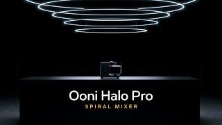 Ooni Halo Pro Spiral Mixer | A revolution in mixing