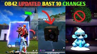 OB42 Updated big 10 changes video  Free Fire ob42 updates change