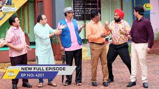 FULL EPISODE! 4201 -Kisne Diya Purush Mandli ko Dhamki!| Taarak Mehta Ka Ooltah Chashmah