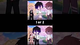 1 or 2? #trend #gacha #gachaclub #gachalife #gachashorts #gachatrend #gachaedit #gachatiktok #shorts