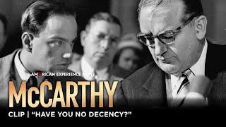 "Have You No Decency?" | McCarthy | American Experience | PBS