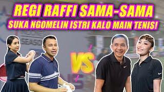 RAFFI REGI SUKA NGOMELIN ISTRI KALO TENIS