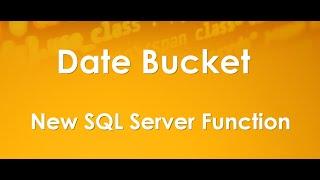 The DateBucket function released in the new SQL Server 2022.