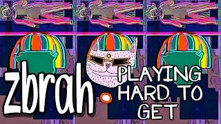 zbrah - Playing Hard to Get (Music Video)