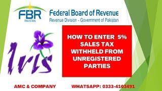 HOW TO UPLOAD DATA OF 5% STWH FROM UNREGISTERED PARTIES IN SINGLE PORTAL SALES TAX RETURN IRIS