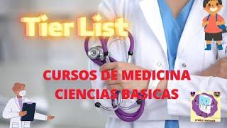 TIERLIST DE CURSOS DE MEDICINA ( Ciencias Basicas) | Doctor Libro